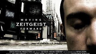 Zeitgeist Moving Forward 2011