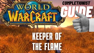 Keeper of the Flame World of Warcraft