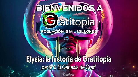 #español Elysia: LA HISTORIA DE GRATITOPÍA