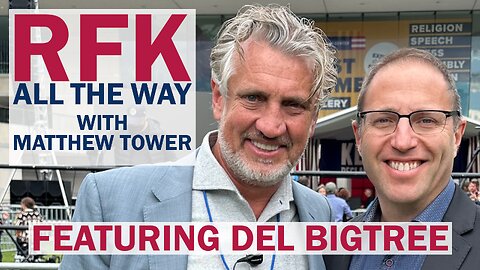 Del Bigtree Envisions Robert F. Kennedy Jr’s Two-Term Presidency | RFK All The Way 006