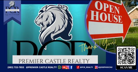 Premier Castle Realty Open House Message