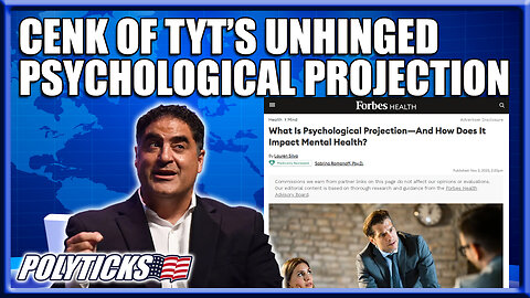 Cenk Uygur's Unhinged Psychological Projection