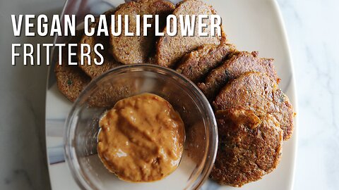 Easy Vegan Cauliflower Fritters