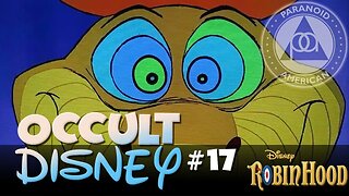 Occult Disney #17: Robin Hood