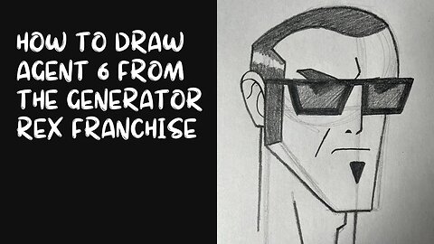 How to Draw Agent 6 from the Generator Rex Franchise