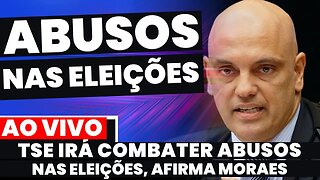 🚨Urgente: ALEXANDRE DE MORAES DIZ QUE TSE VAI COMBATER ABUSOS DAS ELEIÇÕES | CASO CARLA ZAMBELLI