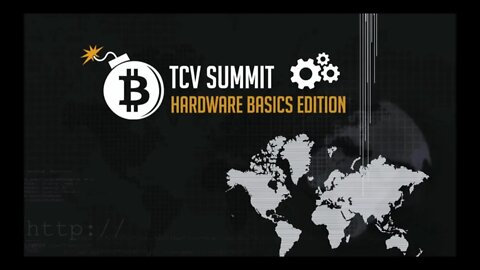 TCV Summit: Hardware Basics Edition