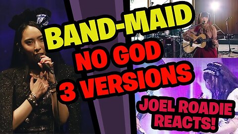 Band-Maid / No God ... Which Version Do You Like Best??? - Roadie Reacts