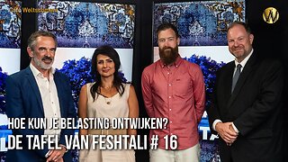 Hoe kun je belasting ontwijken? - Tafel van Feshtali #16