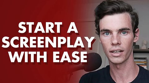 How to EASILY start a screenplay.
