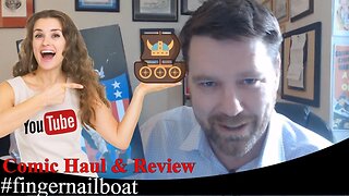 Comic Haul & Review #fingernailboat