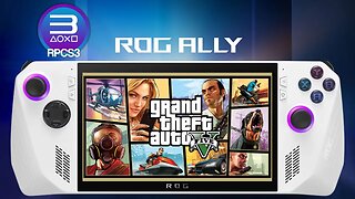 Grand Theft Auto V (RPCS3) PS3 Emulation | ROG Ally