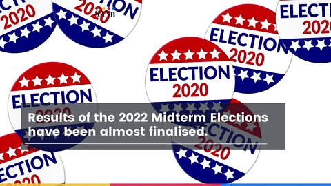 US Midterm Elections 2022 Results & Mechanics