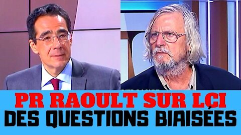 Pr Didier Raoult - Rochebin, LCI – Des pièges tendus à chaque question