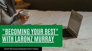 "YOU HAVE A 100% TRACK RECORD - LET ME PROVE IT" WITH SIR LARONZ MURRAY