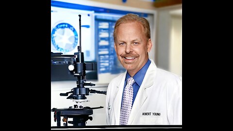 TRUTHSTREAM - DR. ROBERT YOUNG: CLINICAL SCIENTIST & STEM, BRIGHTFIELD, DARKFIELD & pHASE CONTRAST MICROSCOPY, GRAPHENE OXIDE PART 1