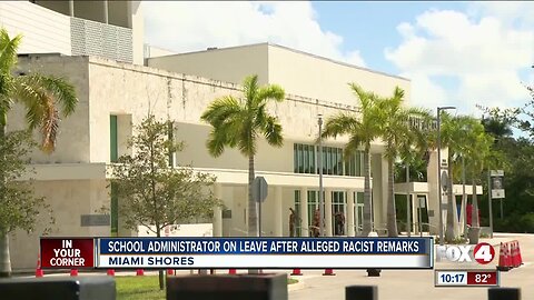 School administrator on leave after alleged racist remarks