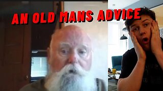 AN OLD MANS ADVICE REACTION!! | I LOVE THIS MANS PHILOSOPHY!!