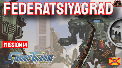 Federatsiyagrad // StarshipTroopers terran Command Mission 14