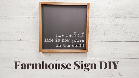 Farmhouse Style Sign DIY