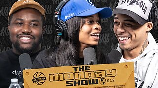 The Monday Show Ep 12