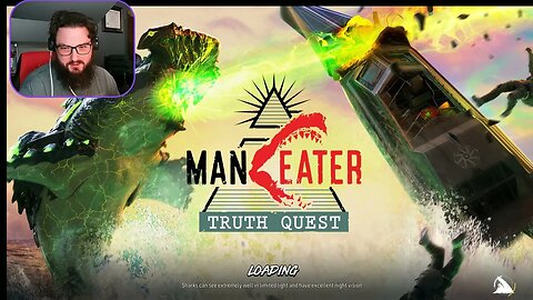 ManEater/Part8/We Are Doing Truth Quest