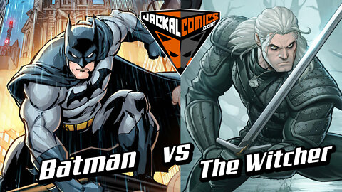 BATMAN Vs. THE WITCHER - Comic Book Battles: Who Would Win In A Fight?