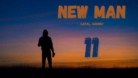New Man - Session 11/19 - Laval Quebec - Who we are in Christ