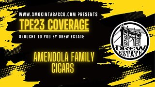 TPE 2023: Amendola Family Cigars
