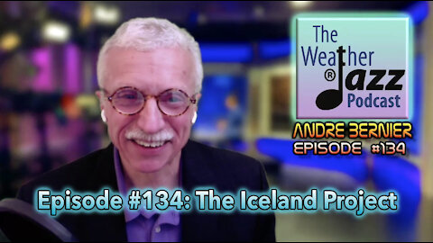 WeatherJazz® Episode #134: The Iceland Project