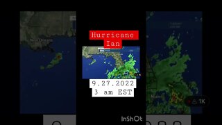 Hurricane Ian 3 am 9.27.2022 #shorts #hurricane #hurricaneian