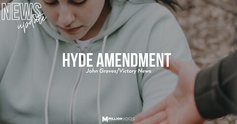 The Hyde Amendment | John Graves