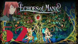 Stream of Mana Day 52 (Echoes of Mana)