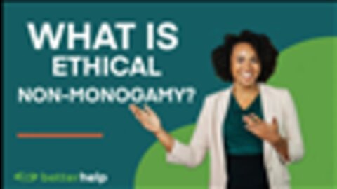 What Is Ethical Non-Monogamy? | BetterHelp