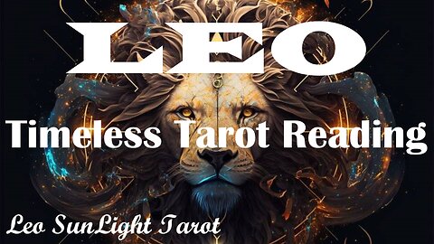 LEO - Justice Plays Out in Your Favor Big Time in Love & Career!🥰🤑 Timeless Tarot Reading
