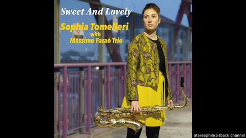 Sophia Tomelleri with Massimo Farao' Trio - The Shadow Of Your Smile