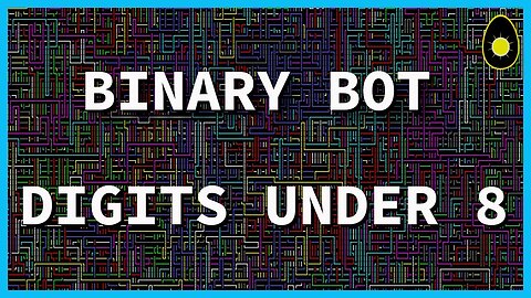 Digits under 8 binary options bot