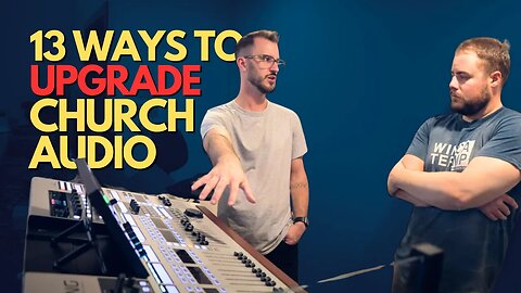 Church Audio Overhaul (Digital Mixer, In-Ears, and MORE)