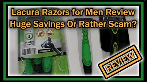 Lacura Razors for Men and Women Review (Comparable To Schick Xtreme 3) Huge Savings Or Rather Scam?