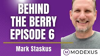 Behind The Berry with Mark Staskus- Modexus Superior Nutritional Supplements