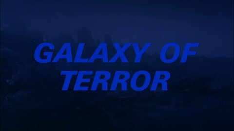 La Galaxia del Terror