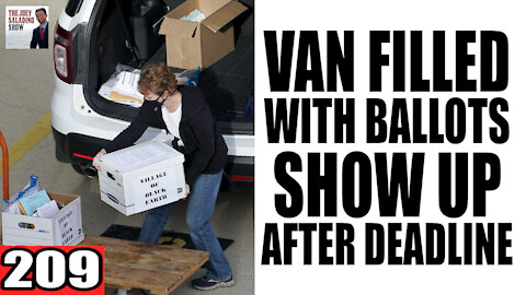 209. Van Filled with BALLOTS Show up AFTER DEADLINE!