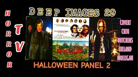 DEEP IMAGES #29: HORROR TV Part 2! Halloween Panel #2