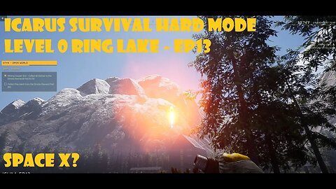 Icarus Survival Hard Mode LVL 0 Start - Ring Lake EP13