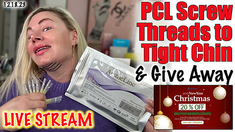 Live Stream PCL Screw threads in Chin to tighten and firm, AceCosm | Code Jessica10 Saves Money