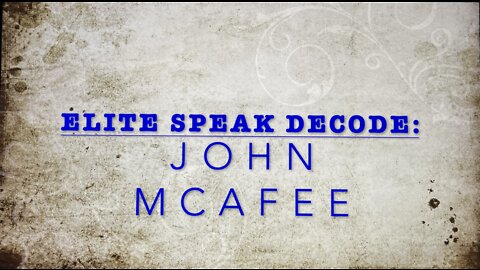 Elite Speak: John McAfee "Deadman Switch" Image Decode