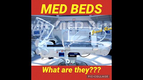 MED BEDS: What is this technology?