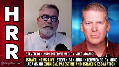 Steven Ben-Nun interviewed by Mike Adams on Zionism, Palestine and Israel's escalation