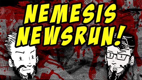 Nemesis Newsrun!