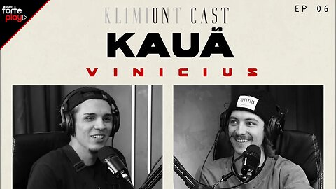 KAUÃ VINICIUS #EP06 | ON CAST com DAVI KLIMIONT